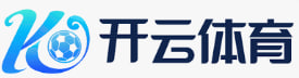 开云体育客户端APP下载官网- KY SPORTS